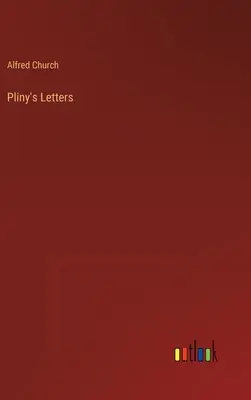 Plinius levelei - Pliny's Letters