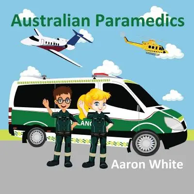 Ausztrál mentősök - Australian Paramedics