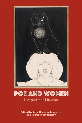 Poe és a nők: Felismerés és revízió - Poe and Women: Recognition and Revision