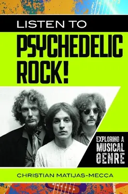 Hallgass pszichedelikus rockot! Egy zenei műfaj felfedezése - Listen to Psychedelic Rock! Exploring a Musical Genre