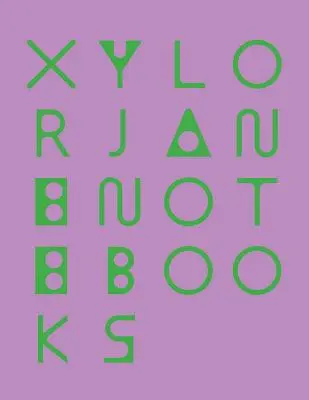 Xylor Jane: Jegyzetfüzetek - Xylor Jane: Notebooks