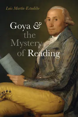 Goya és az olvasás rejtélye - Goya and the Mystery of Reading