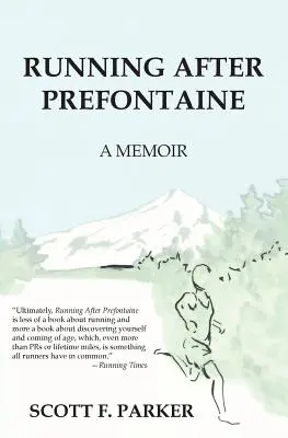 Futás Prefontaine után - Running After Prefontaine