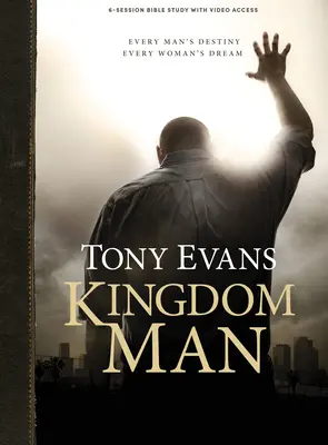 Kingdom Man - Bibliatanulmányozó könyv videós hozzáféréssel - Kingdom Man - Bible Study Book with Video Access