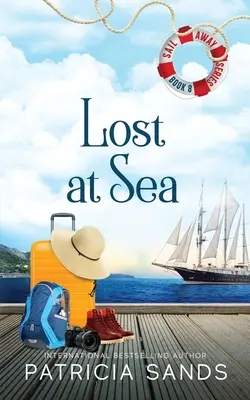 Elveszve a tengeren: A Standalone Novel - Lost at Sea: A Standalone Novel