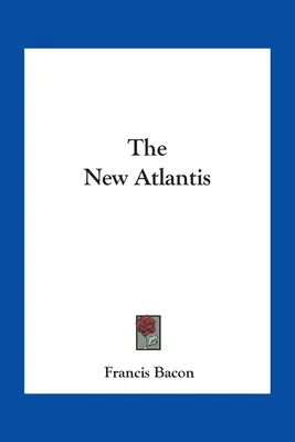 Az Új Atlantisz - The New Atlantis