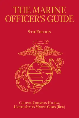 A tengerésztisztek kézikönyve, 9. kiadás - The Marine Officer's Guide, 9th Edition