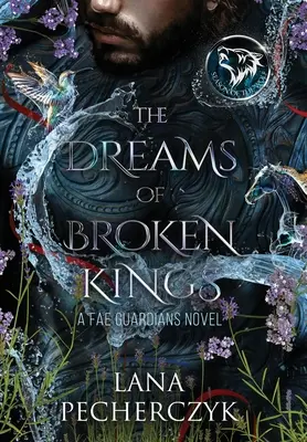 The Dreams of Broken Kings: A farkas évszaka - The Dreams of Broken Kings: The Season of the Wolf