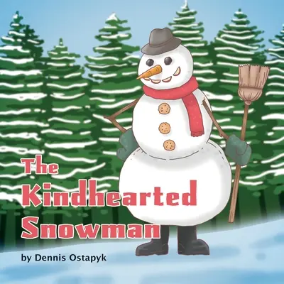 A jószívű hóember - The Kindhearted Snowman