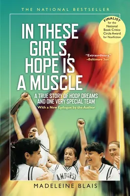 Ezekben a lányokban a remény egy izom - In These Girls, Hope Is a Muscle