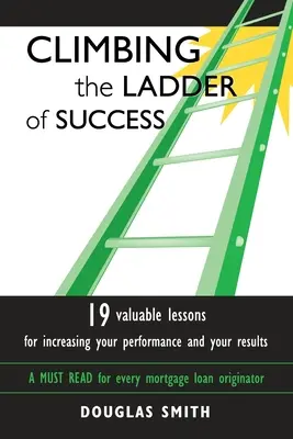 A siker létrájának megmászása - Climbing the Ladder of Success