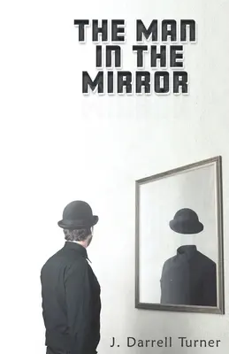 Az ember a tükörben - The Man in the Mirror