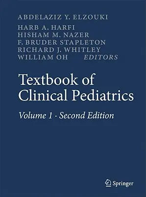 A klinikai gyermekgyógyászat tankönyve - Textbook of Clinical Pediatrics