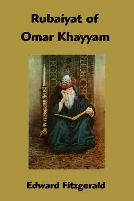 Rubaiyat of Omar Khayyam (Rubaiyat of Omar Khayyam) - Rubaiyat of Omar Khayyam