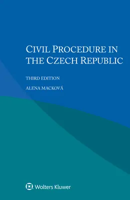 Polgári eljárás a Cseh Köztársaságban - Civil Procedure in Czech Republic