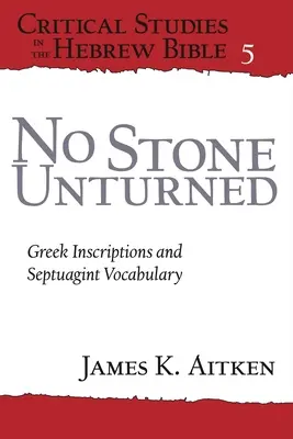 Nincs kő kövön nem marad: Görög feliratok és Septuaginta-szótár - No Stone Unturned: Greek Inscriptions and Septuagint Vocabulary