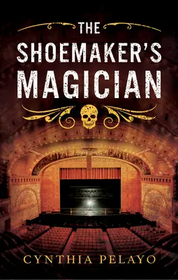 A cipészmágus - The Shoemaker's Magician