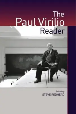 A Paul Virilio-olvasókönyv - The Paul Virilio Reader