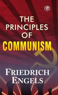 Principy komunismu - The Principles of Communism