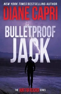 Golyóálló Jack: Vadászat Jack Reacherre sorozat - Bulletproof Jack: The Hunt for Jack Reacher Series