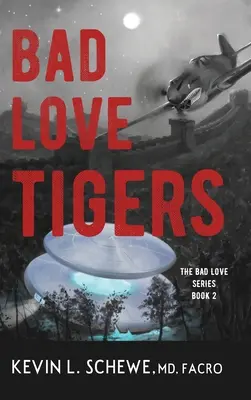 Bad Love Tigers: The Bad Love Series 2. könyv - Bad Love Tigers: The Bad Love Series Book 2