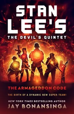 Stan Lee: Az ördögi kvintett: Az Armageddon-kód - Stan Lee's the Devil's Quintet: The Armageddon Code