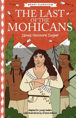 James Fenimore Cooper: A mohikánok utolsói - James Fenimore Cooper: The Last of the Mohicans