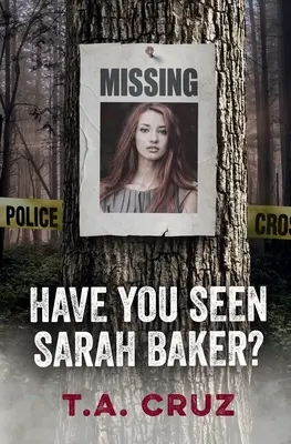 Láttad már Sarah Baker-t? - Have You Seen Sarah Baker?