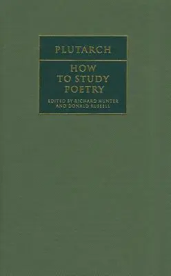 Hogyan tanulmányozzuk a költészetet (de Audiendis Poetis) - How to Study Poetry (de Audiendis Poetis)