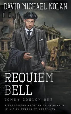 Requiem Bell: Egy történelmi krimi - Requiem Bell: A Historical Crime Thriller