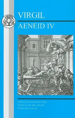 Vergilius: Vergilius: Aeneis IV - Virgil: Aeneid IV