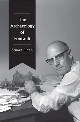 Foucault archeológiája - The Archaeology of Foucault