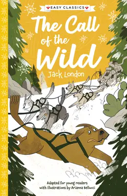 Jack London: A vadon hívása - Jack London: The Call of the Wild