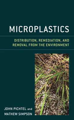 Mikroműanyagok: Viselkedés, sors és helyreállítás - Microplastics: Behavior, Fate, and Remediation