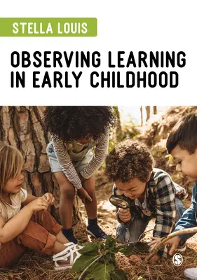 A tanulás megfigyelése a kisgyermekkorban - Observing Learning in Early Childhood