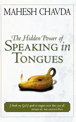 A nyelveken szólás rejtett ereje - Hidden Power of Speaking in Tongues