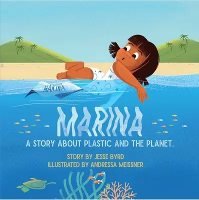 Marina: Marina: Egy történet a műanyagról és a bolygóról - Marina: A Story about Plastic and the Planet