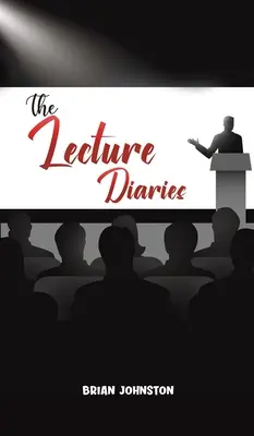 Az előadás naplói - The Lecture Diaries