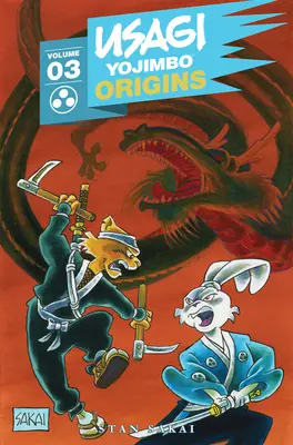 Usagi Yojimbo Origins, Vol. 3: The Dragon Bellow Conspiracy (Usagi Yojimbo Origins, 3. kötet: A Sárkányfúvó összeesküvés) - Usagi Yojimbo Origins, Vol. 3: The Dragon Bellow Conspiracy