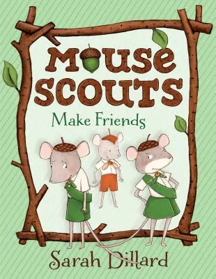 Egércserkészek: Barátkozzatok - Mouse Scouts: Make Friends