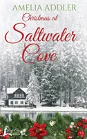 Karácsony a Saltwater Cove-ban - Christmas at Saltwater Cove