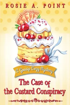 A pudingos összeesküvés esete - The Case of the Custard Conspiracy