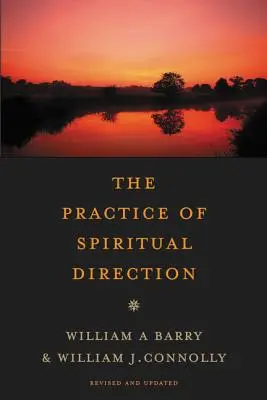 A lelki vezetés gyakorlata - The Practice of Spiritual Direction