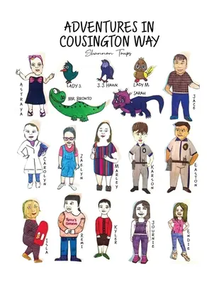 Kalandok a Cousington Wayen - Adventures in Cousington Way