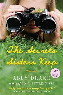 A nővérek titkai - The Secrets Sisters Keep