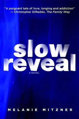 Lassú feltárás - Slow Reveal