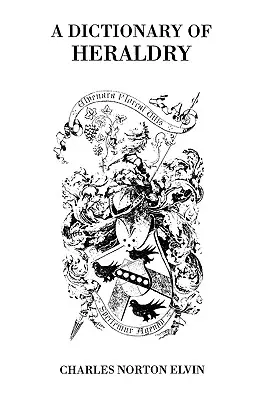 Heraldikai szótár - Dictionary of Heraldry