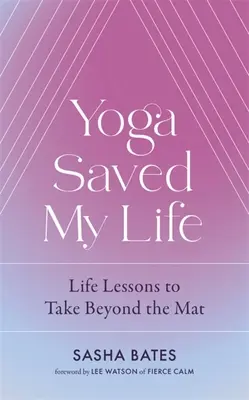 A jóga megmentette az életemet - Yoga Saved My Life