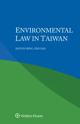 Környezetvédelmi jog Tajvanon - Environmental Law in Taiwan