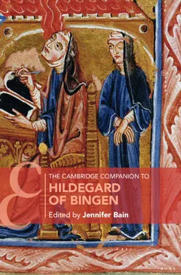 The Cambridge Companion to Hildegard of Bingen